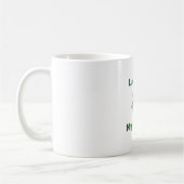 St. Patrick's Day, Funny Text Luck's in My Coffee Kaffeetasse (Links)