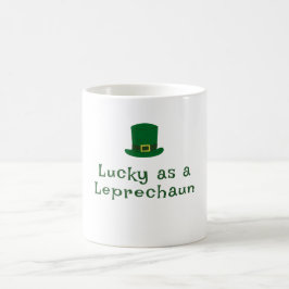St. Patrick's Day, Funny Text Lucky Leprechaun Kaffeetasse