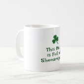 St. Patrick's Day, Funny Text Shenanigans und Kaffeetasse (Vorderseite Links)