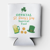St. Patrick's Day Funny Text, Überlebenstool Dosenkühler (Vorderseite)