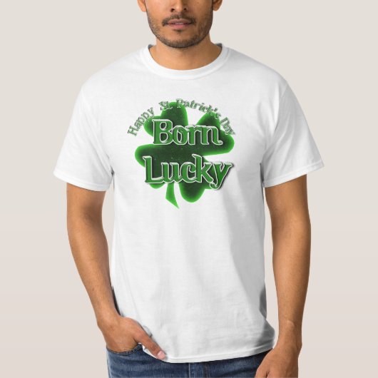 St. Patrick's Day Geboren Lucky T-Shirt (Vorderseite)