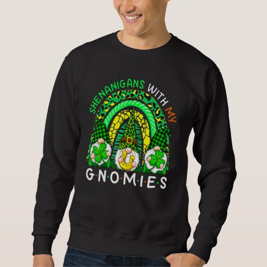 St Patricks Day Gnome Let Shenanigans Begin Shamro Sweatshirt (Vorderseite)