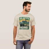 St. Patrick's Day GO GREEN ODER GO ZUHAUSE T-Shirt (Vorne ganz)