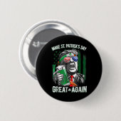 St. Patrick's Day Great Again Funny Trump 1 Button (Vorne & Hinten)