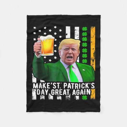 St. Patrick's Day Great Again Funny Trump 1 Fleecedecke (Vorderseite)