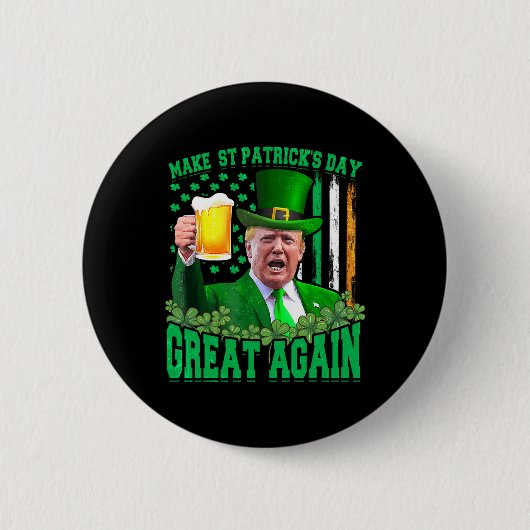 St. Patrick's Day Great Again Funny Trump 3 Button (Vorderseite)
