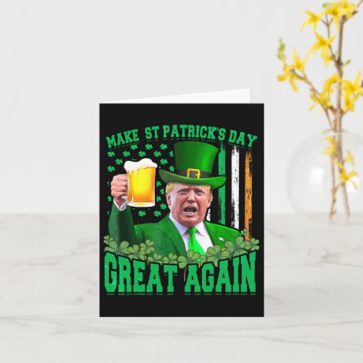 St. Patrick's Day Great Again Funny Trump 3 Karte (Gelbe Blume)