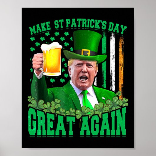St. Patrick's Day Great Again Funny Trump 3 Poster (Vorne)