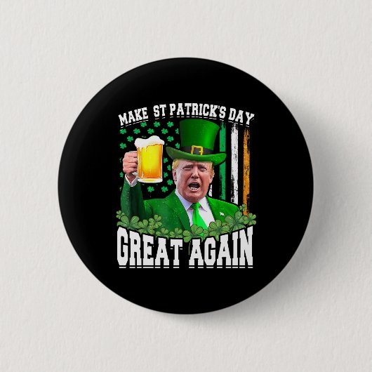 St. Patrick's Day Great Again Funny Trump Button (Vorderseite)