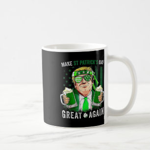 St Patricks Day Great Again Funny Trump Männer Fra Kaffeetasse