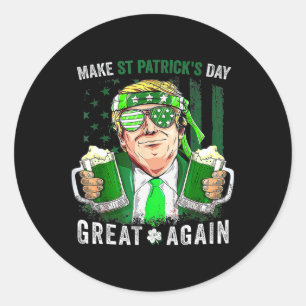 St Patricks Day Great Again Funny Trump Männer Fra Runder Aufkleber