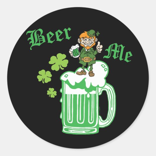 St Patrick's Day Green Beer Me Runder Aufkleber (Vorderseite)