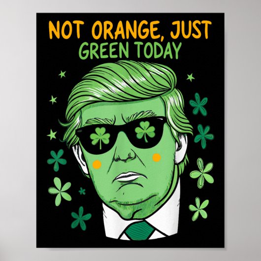 St. Patrick's Day Green - Trump Parody Poster (Vorne)