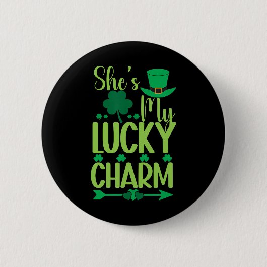 St. Patricks Day Grün Irische Sie ist mein Glücksb Button (Vorderseite)