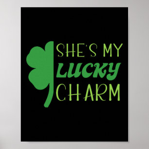 St. Patricks Day Grün Irische Sie ist mein Glücksb Poster