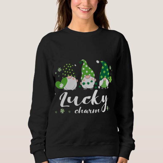 St Patricks Day, grüne Gnome, lustiges Sprichwort, Sweatshirt (Vorderseite)