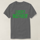 St Patricks Day, Grunt Style Lucky Mutter T-Shirt (Design vorne)