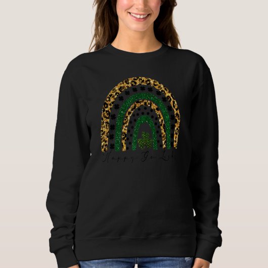 St Patricks Day Happy Go Lucky Regenbogen Leopard Sweatshirt (Vorderseite)