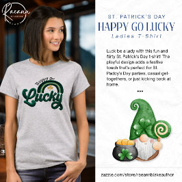 St. Patrick's Day Happy Go Lucky Women's T-Shirt