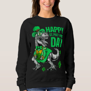 St Patricks Day Happy St Pat Trex Day Kinder Toddl Sweatshirt