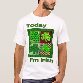 St Patricks Day Heute bin ich irisch T-Shirt