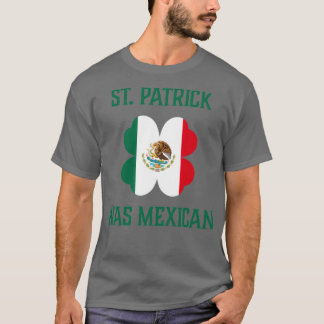 St Patricks Day Irish Clover Mexican product  T-Shirt