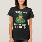 St Patricks Day Irish Exit St Patricks 2 T-Shirt (Vorderseite)