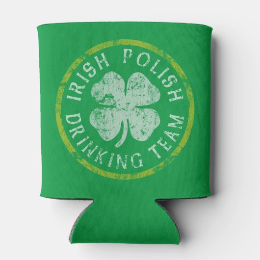 St Patricks Day Irish Polish Drink Team Dosenkühler (Rückseite)