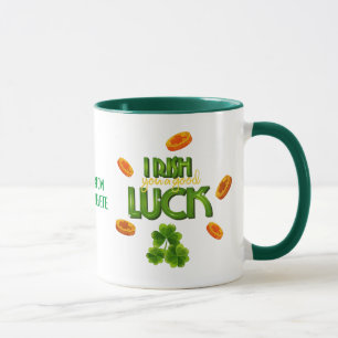 St. Patrick's Day Irish Sie eine Viel Glück Tasse