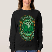 St Patrick's Day Irish Team Ou2019Brien Drinking B Sweatshirt (Vorderseite)