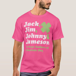 St. Patricks Day Jack Jim Johnny Jameson Vater T-Shirt