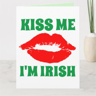 ST. PATRICK'S DAY KENNT MIR, ICH BIN IRISH CARDS KARTE