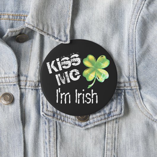 St. Patrick's Day Kiss Me Ich bin irisches Kleebla Button (Beispiel)