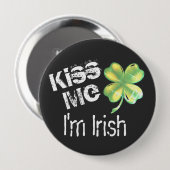 St. Patrick's Day Kiss Me Ich bin irisches Kleebla Button (Vorne & Hinten)