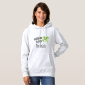 St. Patrick's Day Kiss Me I'm Irish Green Clover, Hoodie (Vorne ganz)