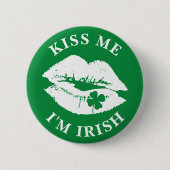 St Patricks Day Kiss Me I'm Irish Lucky Clover Button (Vorderseite)