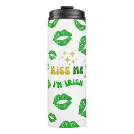 St Patricks Day Kiss me I'm Irish Tumbler Thermosbecher