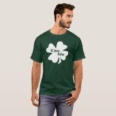 St. Patrick's Day Kiss Me T - Shirt (Vorne ganz)