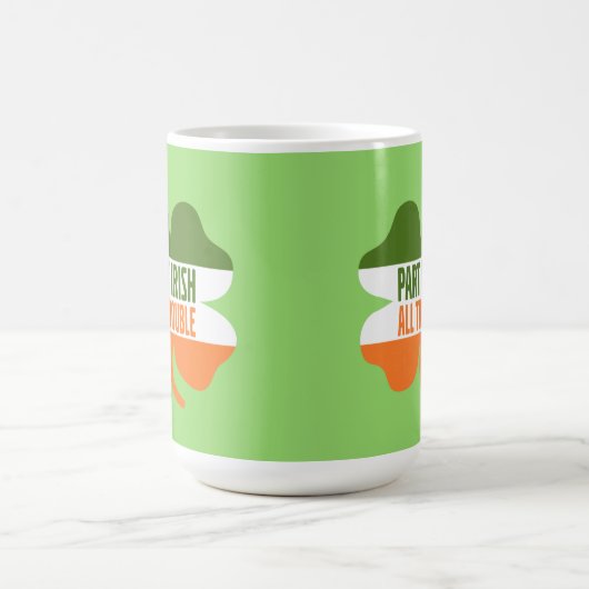 St Patricks Day Kleeblatt - Teil Irish All Trouble Kaffeetasse (Mittel)