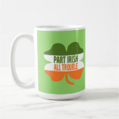 St Patricks Day Kleeblatt - Teil Irish All Trouble Kaffeetasse (Links)