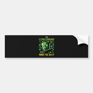 St Patricks Day Kobolde haben mich dazu gebracht Autoaufkleber
