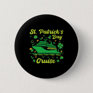 St. Patrick's Day Kreuzfahrt Urlaub Kreuzfahrtschi Button