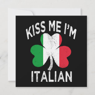 St. Patricks Day Küss mich, ich bin Italiener