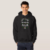 St Patrick's Day Lass The Shenanigans Begin Irish Hoodie (Vorne ganz)