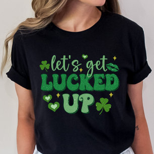 St. Patrick's Day, lasst uns den Spaß erleben T-Shirt