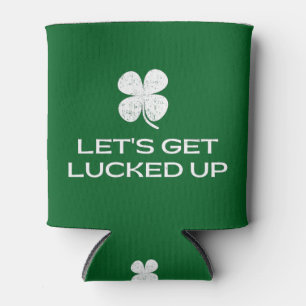 St. Patrick's Day Lasst uns Glück haben Dosenkühler