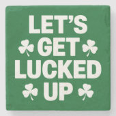 St. Patricks Day Lasst uns Glücklich Sein Irisches Steinuntersetzer (Vorderseite)
