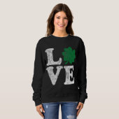 St Patrick's Day LIEBE Kleeblatt Irish Sweatshirt (Vorne ganz)