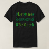 St Patricks Day Ließ die Shenanigans Begin Squad  T-Shirt (Design vorne)