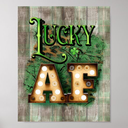 St. Patrick's Day Lucky AF Irish Marquee Lights Poster (Vorne)